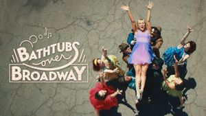 Bathtubs Over Broadway's poster