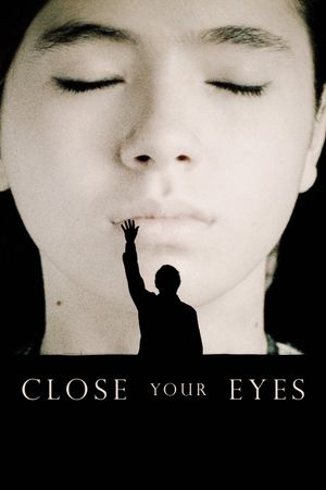 Close Your Eyes's poster