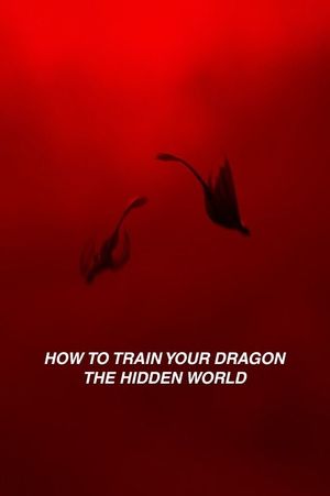 How to Train Your Dragon: The Hidden World's poster