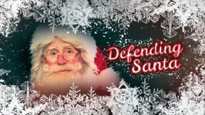 Defending Santa's poster