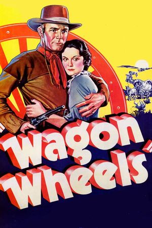 Wagon Wheels's poster