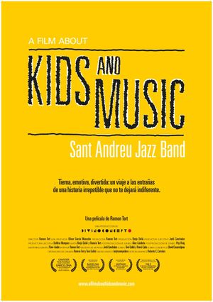 A Film About Kids and Music. Sant Andreu Jazz Band's poster