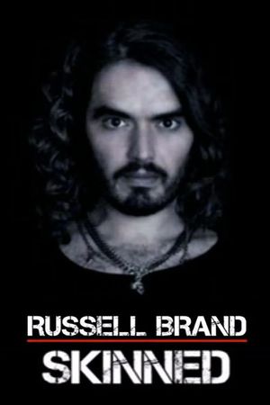 Russell Brand: Skinned's poster