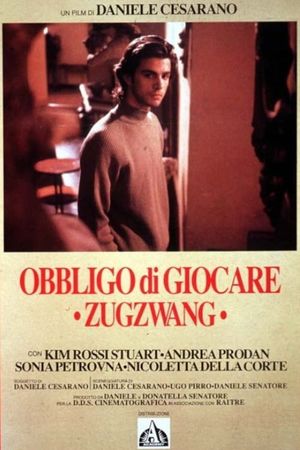 Obbligo di giocare - Zugzwang's poster