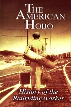 The American Hobo's poster