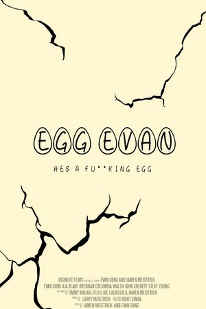 Egg Evan's poster