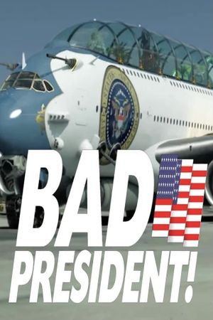 Bad President - Kenya's poster