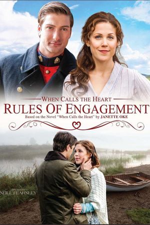 When Calls the Heart: Rules of Engagement's poster