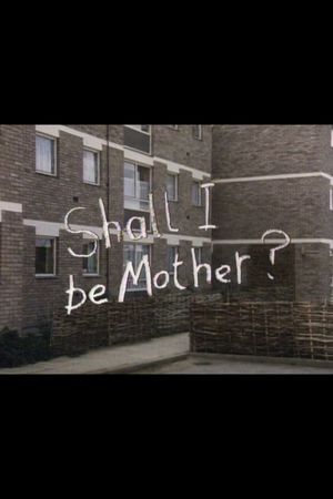 Shall I Be Mother?'s poster