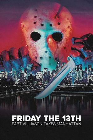Friday the 13th Part VIII: Jason Takes Manhattan's poster