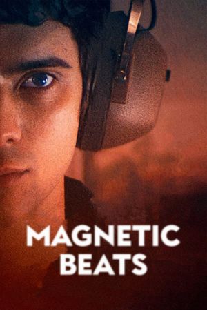 Magnetic Beats's poster
