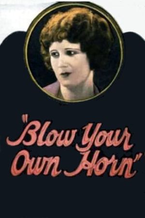 Blow Your Own Horn's poster