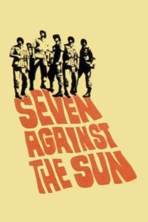 Seven Against the Sun's poster