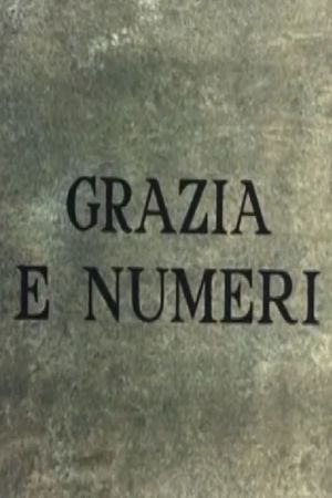 Grazia e numeri's poster