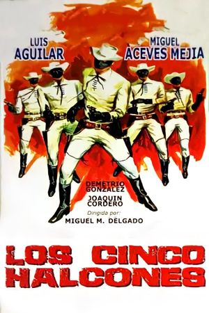 Los cinco halcones's poster