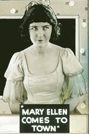 Mary Ellen Comes to Town's poster