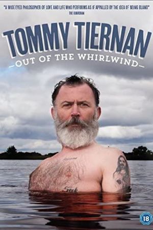 Tommy Tiernan: Out Of The Whirlwind's poster