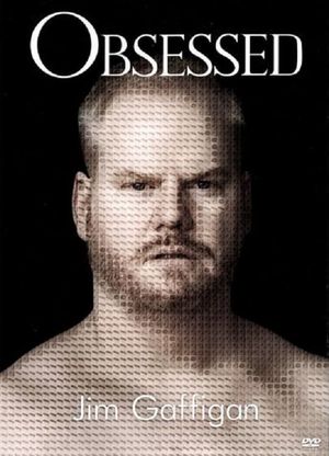 Jim Gaffigan: Obsessed's poster
