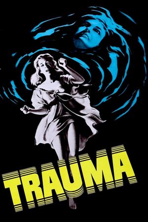 Trauma's poster