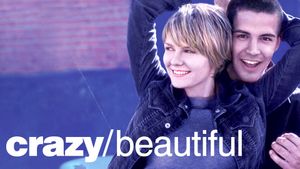 Crazy/Beautiful's poster