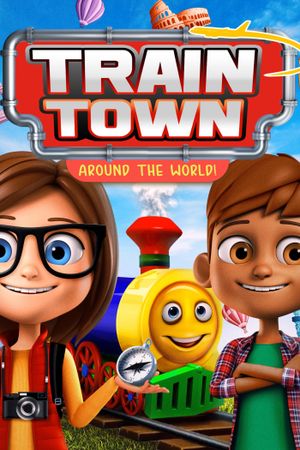 Train Town: Around the World's poster