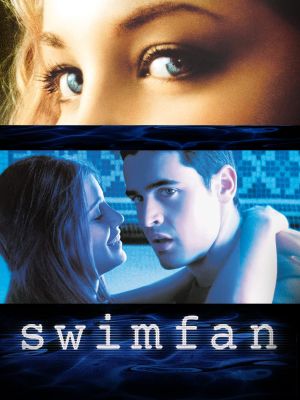 Swimfan's poster