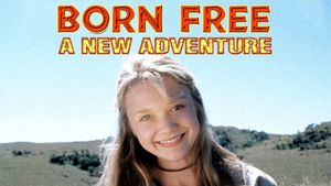 Born Free: A New Adventure's poster