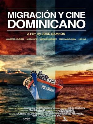 Migration and Dominican cinema's poster