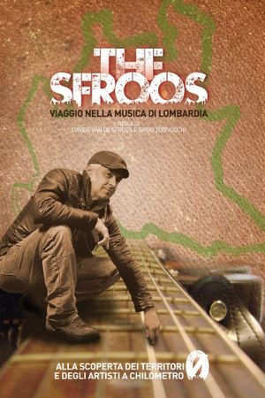 The Sfroos - Viaggio nella musica di Lombardia's poster