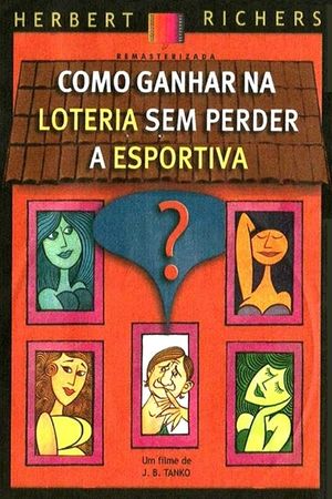Como Ganhar na Loteria sem Perder a Esportiva's poster