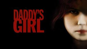 Daddy's Girl's poster