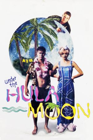 Under the Hula Moon's poster