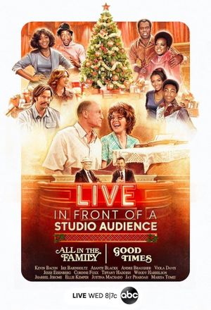 Live in Front of a Studio Audience: "All in the Family" and "Good Times"'s poster
