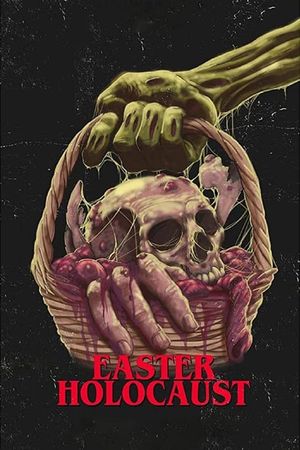 Easter Holocaust's poster