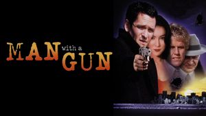 Man with a Gun's poster