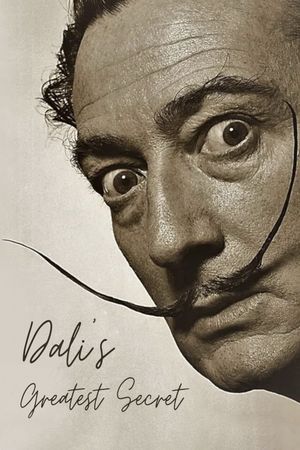 Dali's Greatest Secret's poster