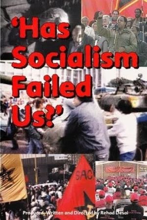 Has Socialism Failed Us?'s poster