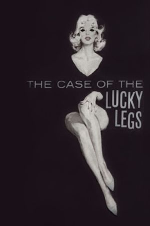 The Case of the Lucky Legs's poster