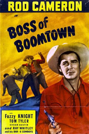 Boss of Boomtown's poster