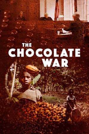 The Chocolate War's poster