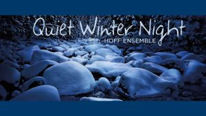 Hoff Ensemble - Quiet Winter Night's poster