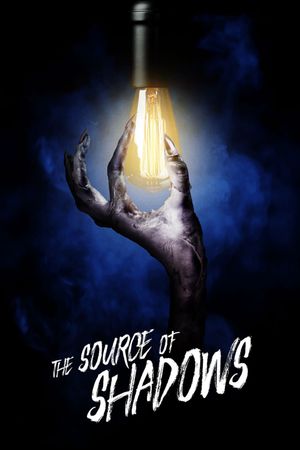 The Source of Shadows's poster