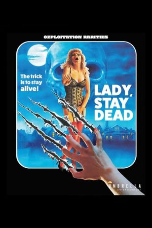 Lady, Stay Dead's poster
