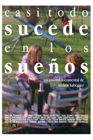 Casi todo sucede en los sueños's poster