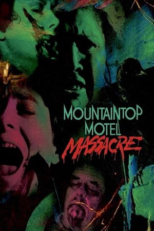 Mountaintop Motel Massacre's poster