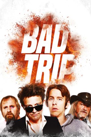 Bad Trip's poster