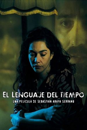 El lenguaje del tiempo's poster