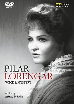 Pilar Lorengar. La voz y el silencio's poster