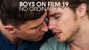 Boys on Film 19: No Ordinary Boy's poster
