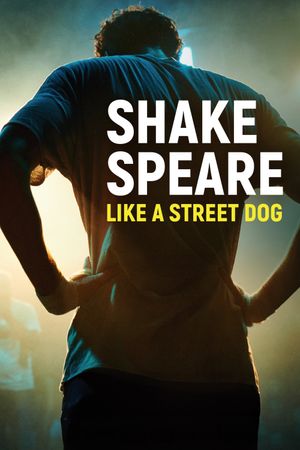 Shakespeare Like a Street Dog's poster